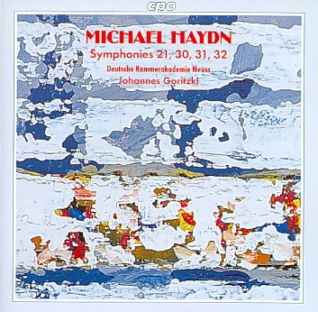 Michael Haydn: Symphonies 21, 30, 31, & 32 cover