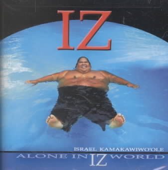 Alone in Iz World cover