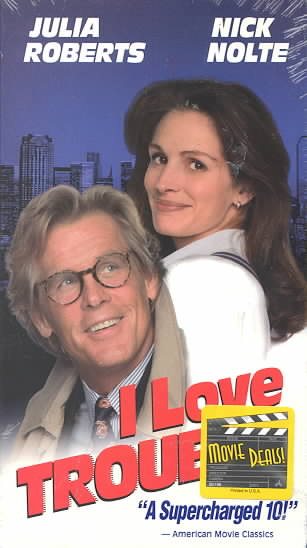 I Love Trouble [VHS] cover