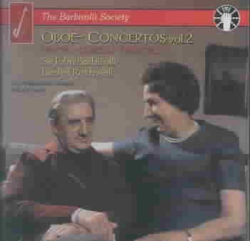 Oboe Concertos, Vol. 2 (The Barbirolli Society) cover