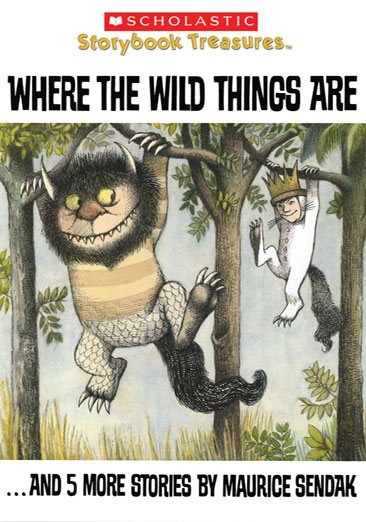 Where the Wild Things Are...and 5 More Stories by Maurice Sendak (Scholastic Storybook Treasures) cover