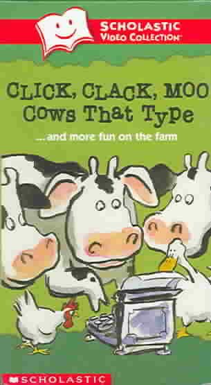 Click Clack Moo - Cows That Type & More Fun on the Farm (Scholastic Video Collection) [VHS]