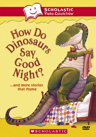 How Do Dinosaurs Say Goodnight?... and more classic dinosaur tales cover