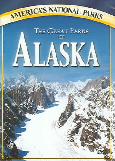 The Great Parks Of Alaska cover