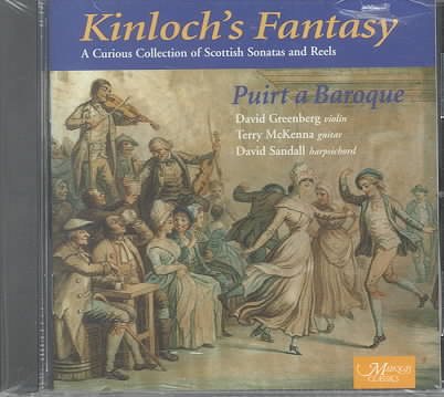 Kinloch's Fantasy: Scottish Sonatas & Reels cover