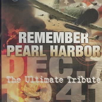 Remember Pearl Harbor: Ultimate Tribute cover