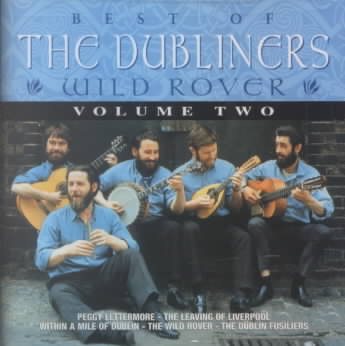 Best of The Dubliners, Volume 2: Wild Rover cover