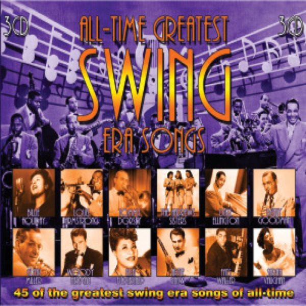 All-time Greatest Swing Era Songs cover