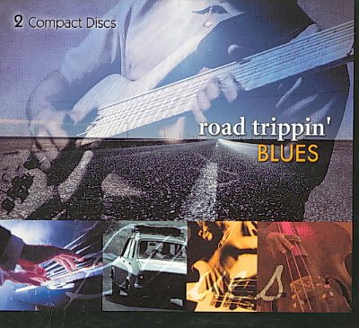 Road Trippin' Blues Vol 1 & Vol 2 cover