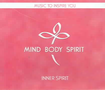 Mind Body Spirit: Innter Spirit cover