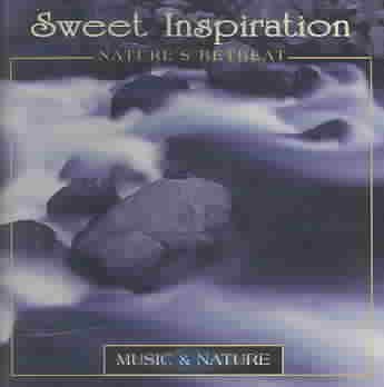 Sweet Inspiration: Nature's Retreat cover