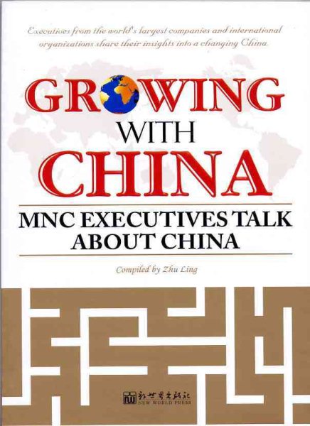 Growing With China: Mnc Executives Talk cover