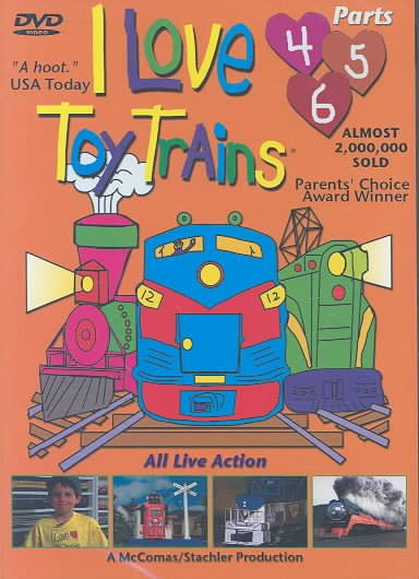 I Love Toy Trains, Parts 4-6 cover