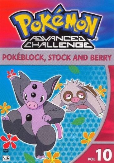 Pokemon Advanced Challenge, Vol. 10 - Pokeblock, Stock and Berry cover