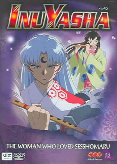 Inuyasha, Vol. 45: The Woman Who Loved Sesshomaru cover