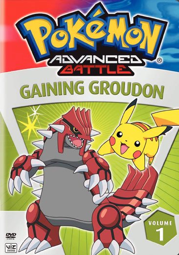 Pokemon Advanced Battle, Vol. 1 - Gaining Groudon cover