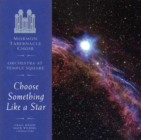 Choose Something Like a Star: The Choral Music of Randall Thompson cover