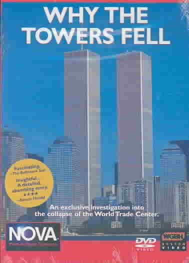 Why the Towers Fell - An Exclusive Investigation into the Collapse of the World Trade Center cover