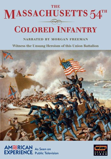 American Experience: The Massachusetts 54th Colored Infantry cover