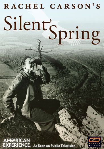 American Experience: Rachel Carson's Silent Spring cover