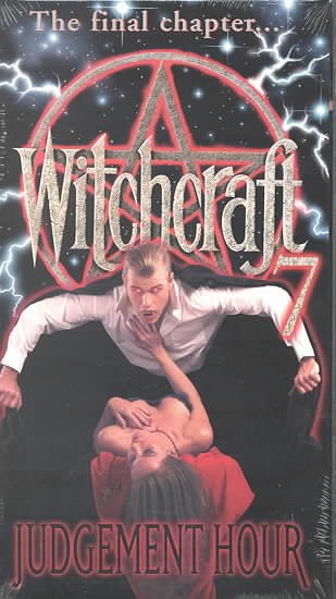 Witchcraft 7:Judgement Hour [VHS] cover