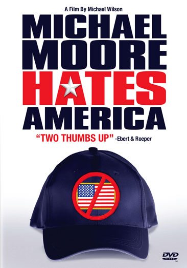 Michael Moore Hates America cover