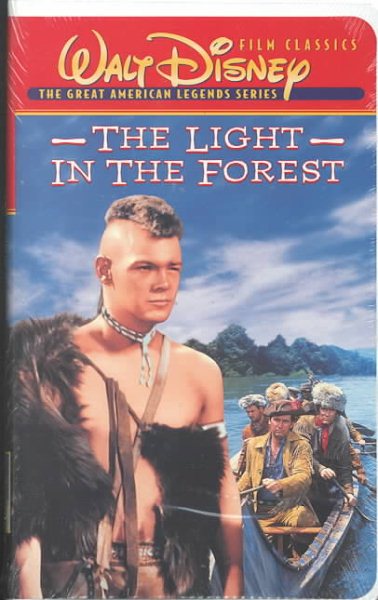 The Light in the Forest [VHS] cover