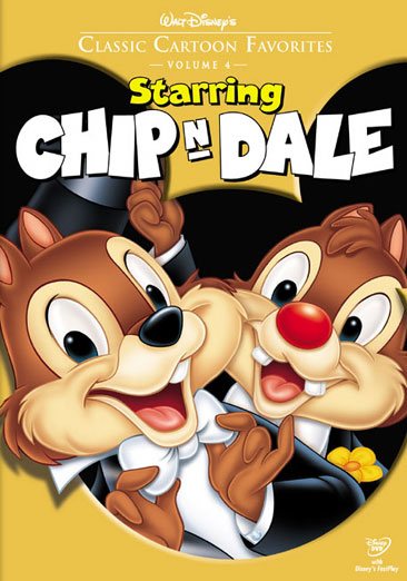 Classic Cartoon Favorites, Vol. 4 - Starring Chip 'n Dale cover