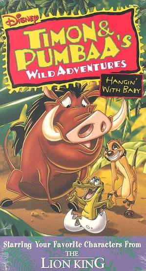 Timon and Pumbaa:Hangin' With Baby [VHS] cover