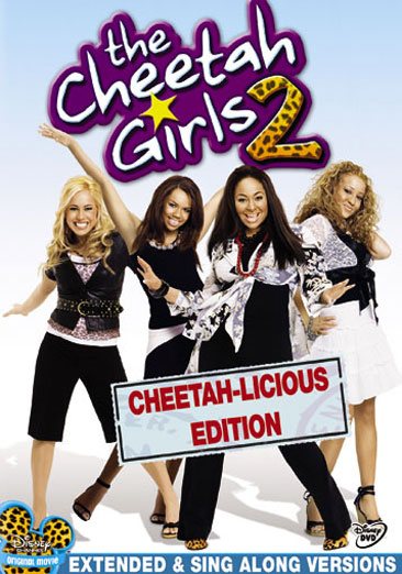 The Cheetah Girls 2 (Cheetah-Licious Edition) cover