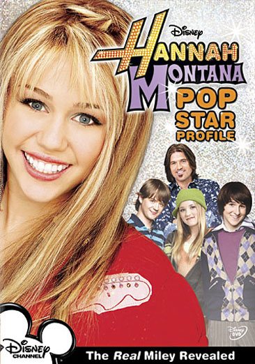Hannah Montana - Pop Star Profile