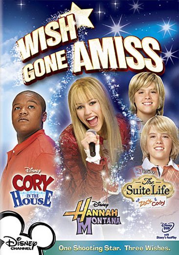 Wish Gone Amiss (Cory in the House / Hannah Montana / The Suite Life of Zack and Cody) cover