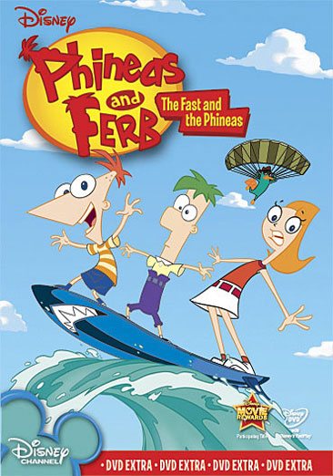 Disney Phineas & Ferb: The Fast And The Phineas cover