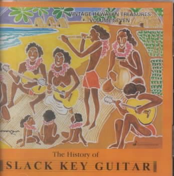 Vintage Hawaiian Treasures, Vol. 7: The History Of Slack Key Guitar cover