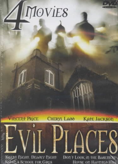 Evil Places (Silent Night, Bloody Night / Don't Look in the Basement / Satan's School for Girls / House on Haunted Hill) cover