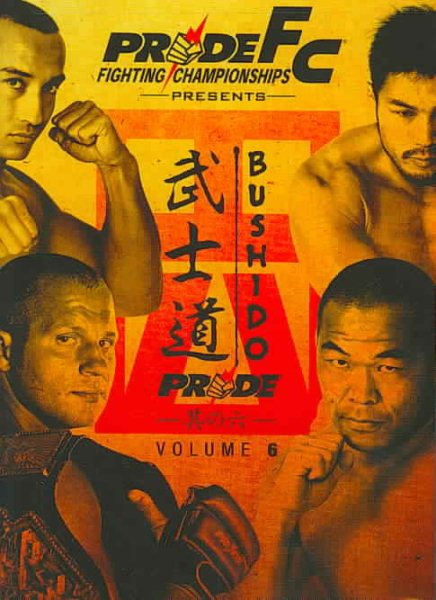 Pride Fighting Championships: Bushido, Vol. 6 cover