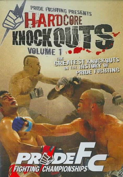 Pride FC - Hardcore Knockouts, Vol. 1 [DVD] cover