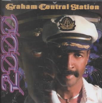 Graham Central Station: 2000 cover