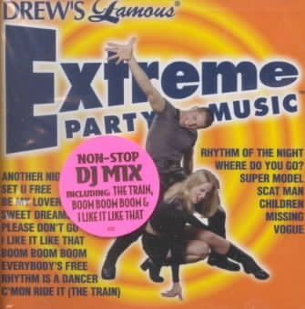 Drew's Famous Extreme Party Music cover