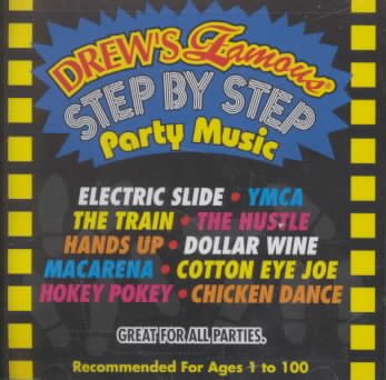 Drew's Famous Step By Step Party Music