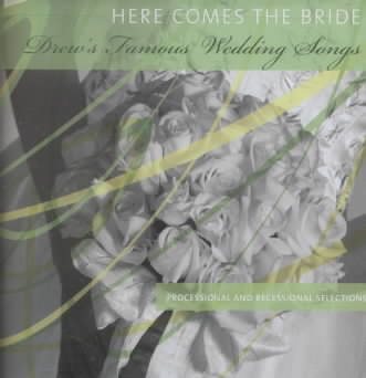 Drew's Famous Here Comes the Bride cover