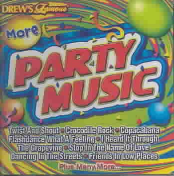 Drew's Famous More Party Music cover