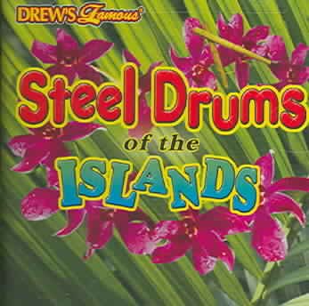 Drew's Famous Steel Drums of the Island cover