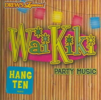 Drew's Famous Waikiki: Party Music cover