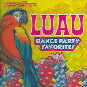 Drew's Famous Luau Dance Party Favorites cover