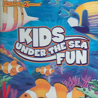 Drew's Famous Kids Under the Sea Fun cover