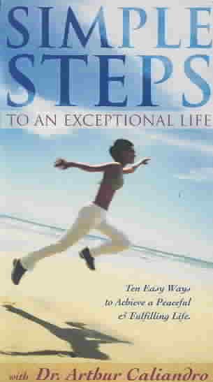 Simple Steps to an Exceptional Life [VHS] cover
