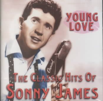 Young Love: The Classic Hits of Sonny James cover