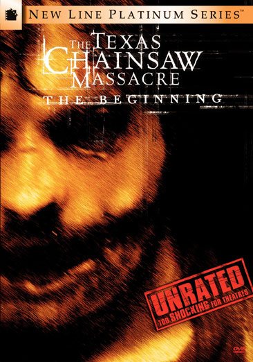 The Texas Chainsaw Massacre: The Beginning (Unrated Edition) cover
