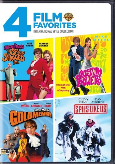 4 Film Favorites: International Spies (Austin Powers in Goldmember, Austin Powers: International Man of Mystery, Austin Powers: The Spy Who Shagged Me, Spies Like Us) cover
